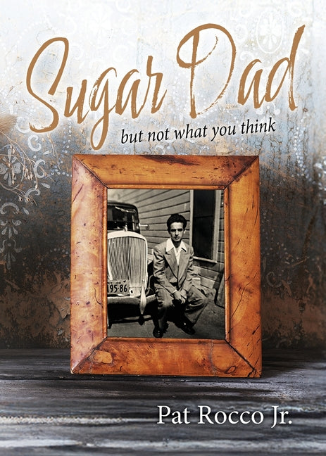SUGAR DAD (but not what you think)