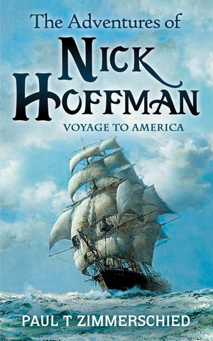 The Adventures of Nick Hoffman: Voyage to America