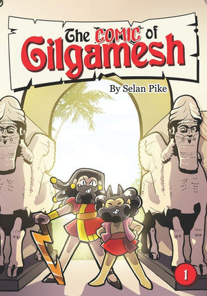 The Comic of Gilgamesh: Book1
