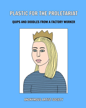 Plastic For The Proletariat