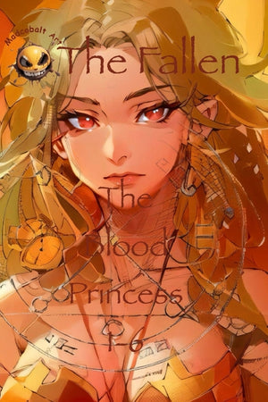 The Fallen: The Blood Princess saga
