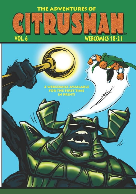 The Adventures Of Citrusman: Volume 6