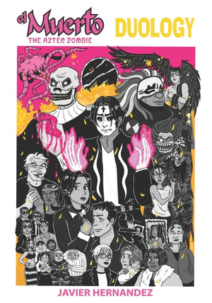 El Muerto the Aztec Zombie: Duology