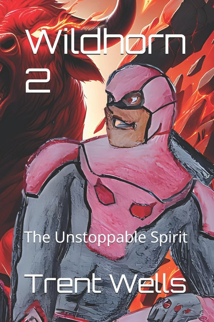 Wildhorn 2: The Unstoppable Spirit