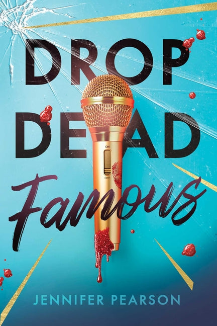 Drop Dead Famous (Drop Dead Famous)