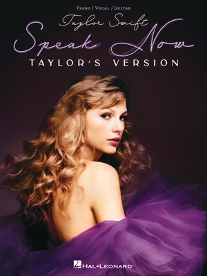 Taylor Swift - Speak Now (Taylor's Version) - Taylor Swift Songbook for Piano, Vocal & Guitar for Beginning Musicians (Artist)
