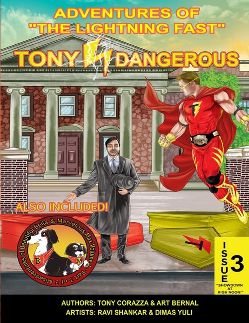 Adventures Of "The Lightning Fast" Tony Dangerous: Issue 3 "Showdown At High Noon!"