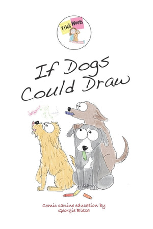 If dogs could draw