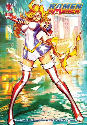 Kamen America, Vol. 5: Success and Nobleness