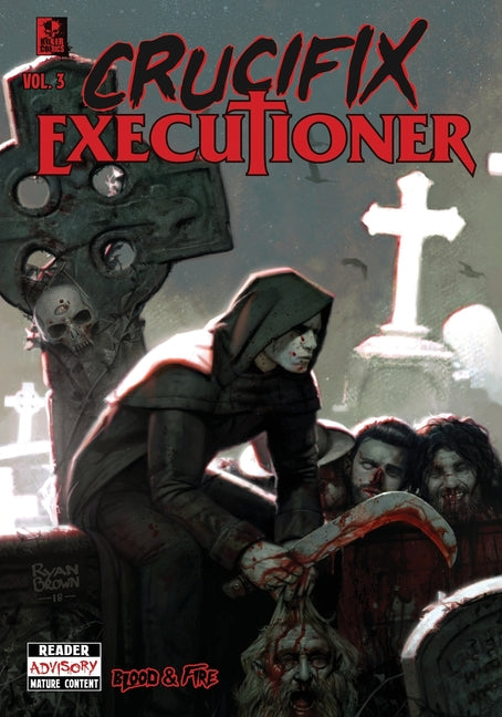 Crucifix Executioner: Blood & Fire