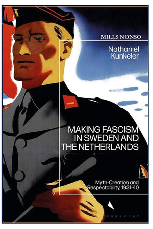 Making Fascism: Myth-Creation and Respectability, 1931-40
