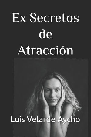 Ex Secretos de Atracción