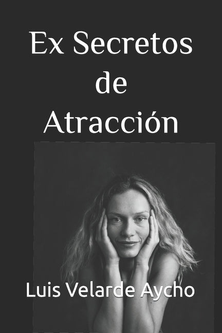 Ex Secretos de Atracción