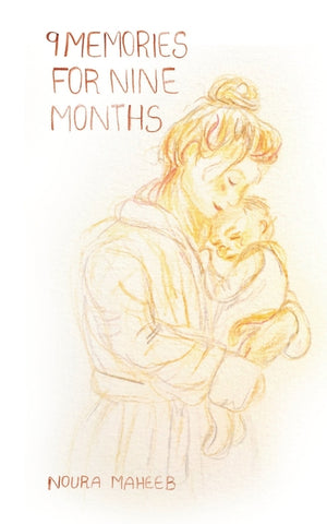 9 Memories for Nine Months
