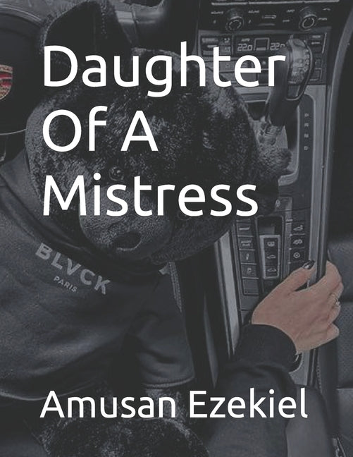 Daughter Of A Mistress