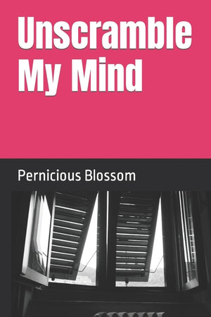 Unscramble My Mind: The Ups & Downs