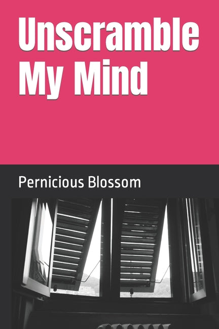 Unscramble My Mind: The Ups & Downs