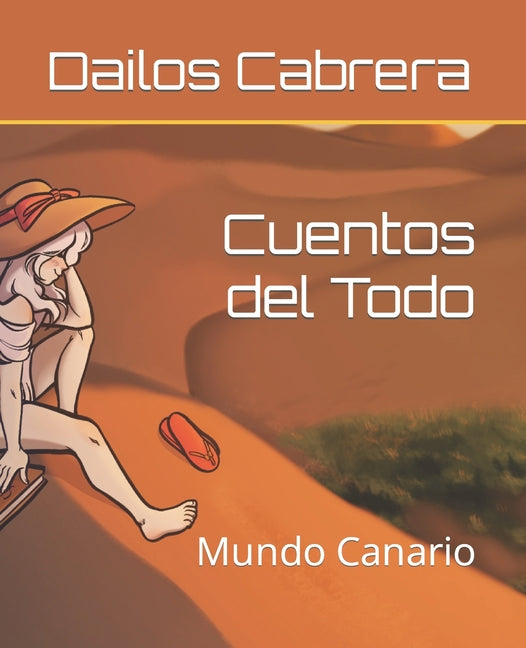 Cuentos del Todo: Mundo Canario