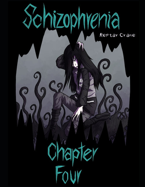 Schizophrenia Chapter 4: Deutsche Ausgabe