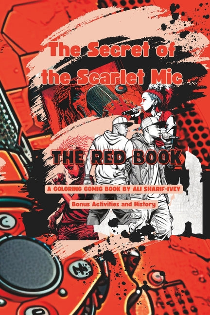 The Secret of the Scarlet Mic: The Red Book
