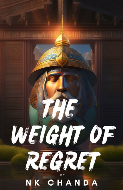 The Weight of Regret