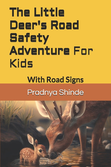 The Little Deer's Road Safety Adventure