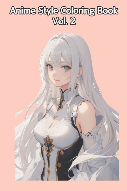Anime Style Coloring Book Vol.2
