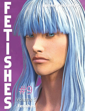 Fetishes: Vol 9