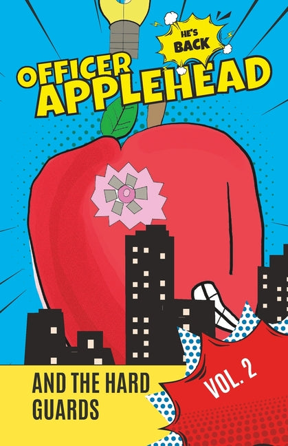 Applehead: and the Hard Guards