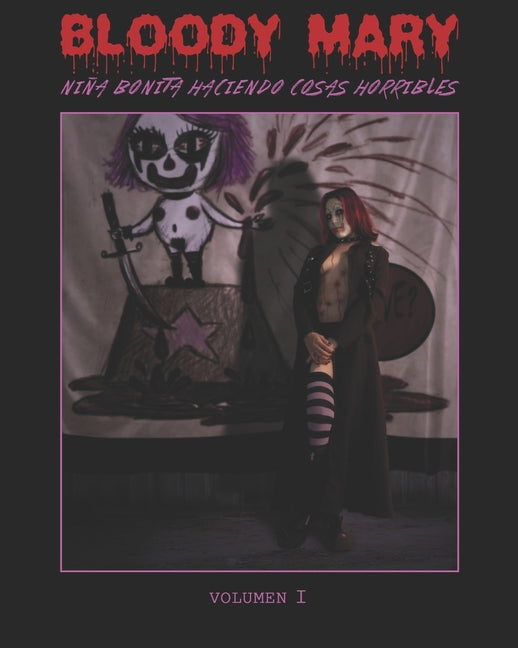 BLOODY MARY - Volumen 1: Niña bonita haciendo cosas horribles