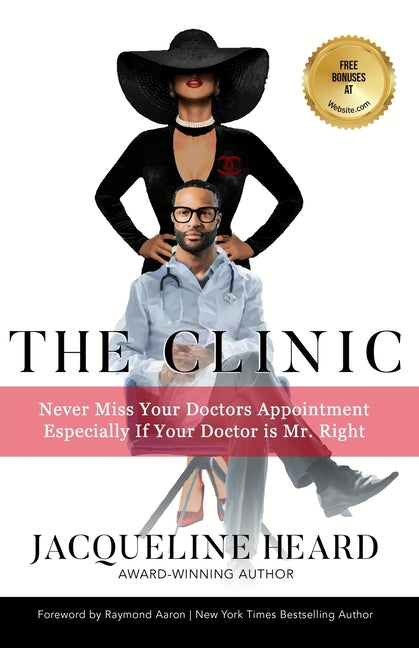 The Clinic: Never Miss Your Doctor's Appointment, Especially If Your Doctor is Mr. Right