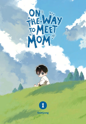 On the Way to Meet Mom, Vol. 1