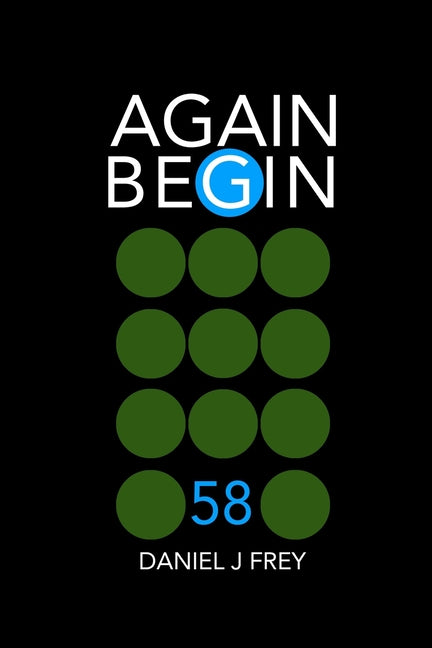 Again Begin 58: The Song of Trees