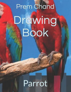 Drawing Book: Parrot