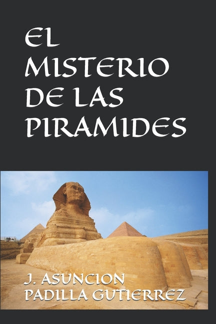 El Misterio de Las Piramides
