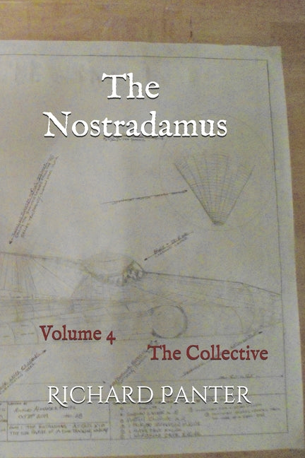 The Nostradamus: The Collective