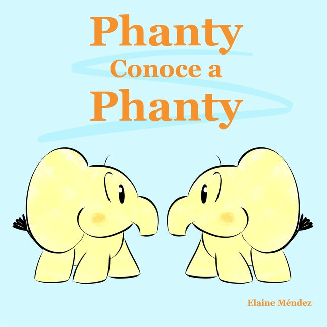 Phanty Conoce a Phanty