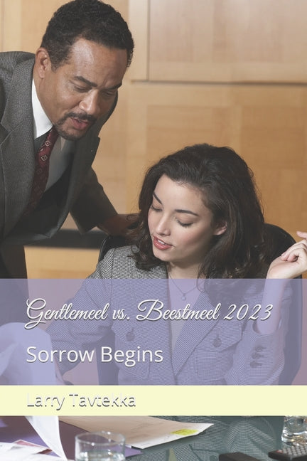 Gentlemeel vs. Beestmeel 2023: Sorrow Begins