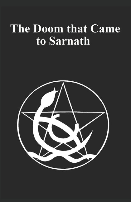 Lovecraft's The Doom That Came To Sarnath