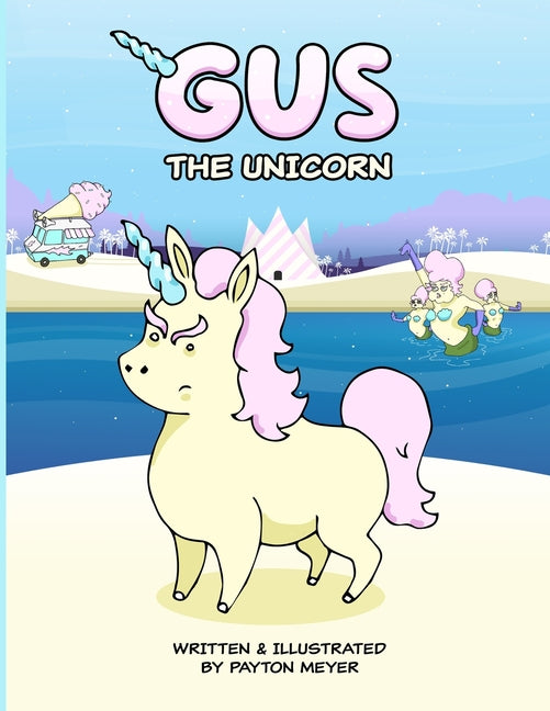 Gus The Unicorn
