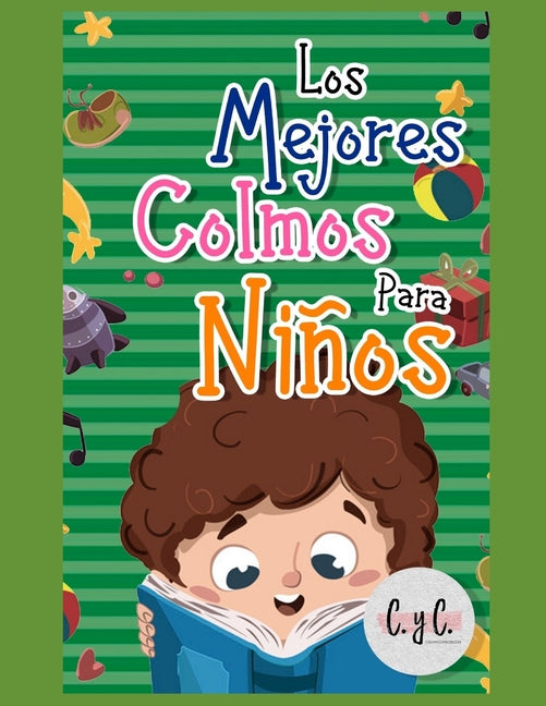 Los mejores colmos para niños: Libro colmos para toda la familia