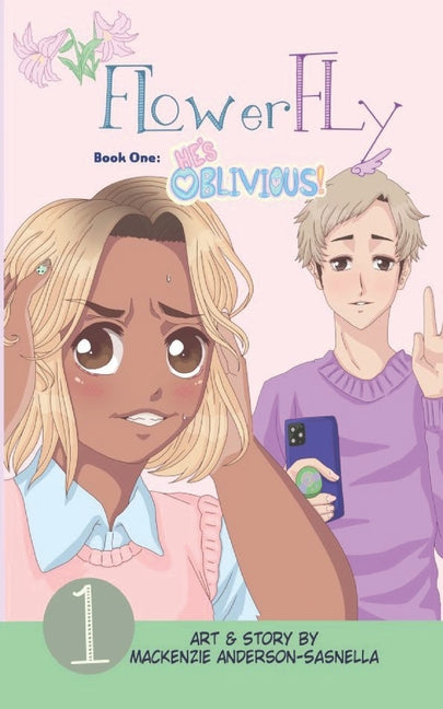 Flower Fly vol. 1: He's Oblivious