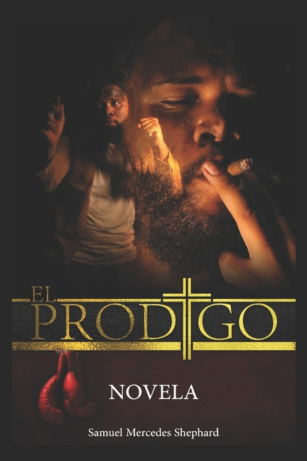 The Prodigal: Novel