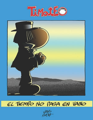 Timoteo: El tiempo no se detiene