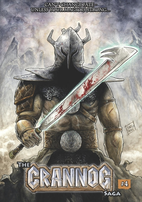 The Crannog Saga: Volume four