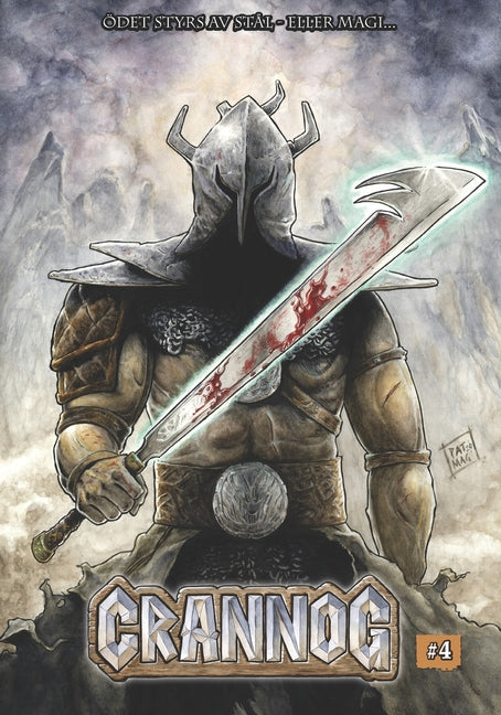 Crannog: Del fyra