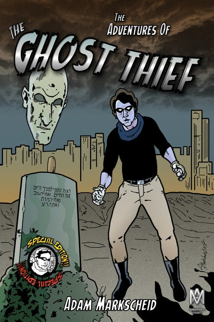 The Adventures of The Ghost Thief