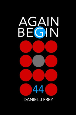Again Begin 44: Space Is Cold