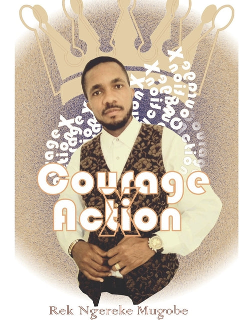 Courage X Action