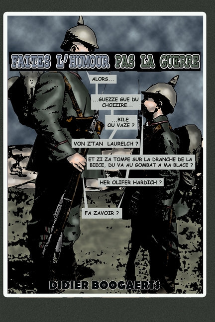 Faites l'Humour Pas La Guerre